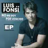 Stream & download No Me Doy por Vencido - EP