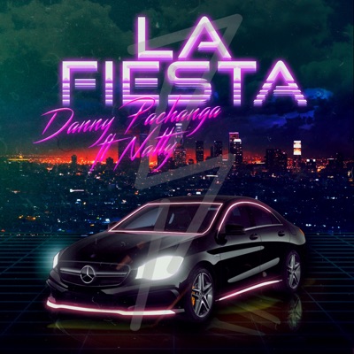 La Fiesta (feat. Natty) - Single