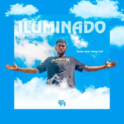 Iluminado (feat. Young Colli) - Single