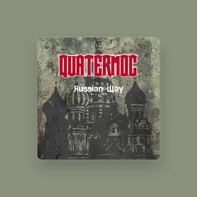 Listen to Quatermoc, watch music videos, read bio, see tour dates & more!