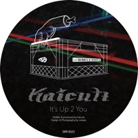It's Up 2 You - Single - Kaicutz