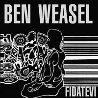 Ben Weasel - Truth and Beauty