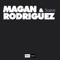 Suck My - Magan & Rodriguez lyrics