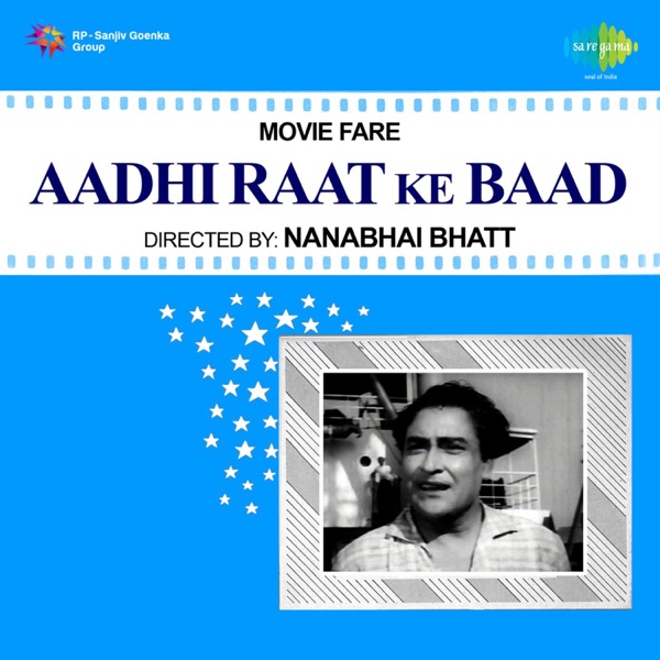 Aadhi Raat Ke Baad (Original Motion Picture Soundtrack)
