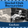 Social Club Buenavista - Cachao López