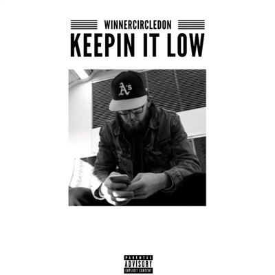 Keepin' It Low - Single