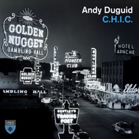 C.H.I.C. (Extended Mix) - Single - Andy Duguid