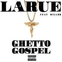 Ghetto Gospel - Single - Louie LaRue