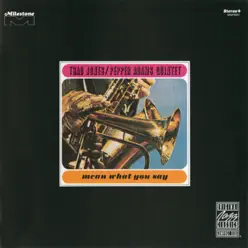 Mean What You Say - Thad Jones Mean What You Say - Thad Jones