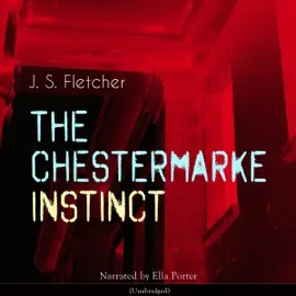 The Chestermarke Instinct
