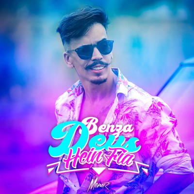 Benza Deus Hein Fia - Single