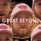 Great Beyond (feat. Cultivated Mind) - Sweetboy Kewpie lyrics