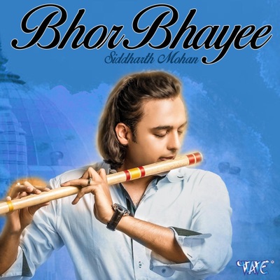 Bhor Bhayee - Single