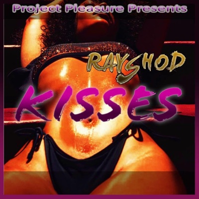 Kisses (feat. Just Nice) - Single