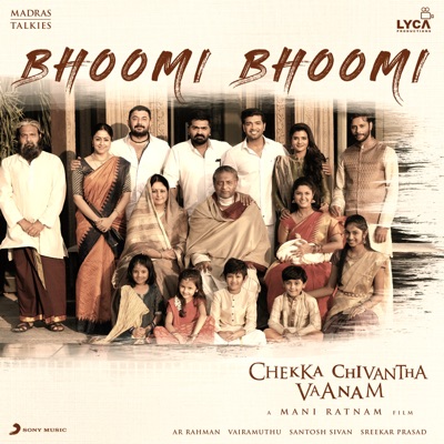 Bhoomi Bhoomi (From "Chekka Chivantha Vaanam") - Single
