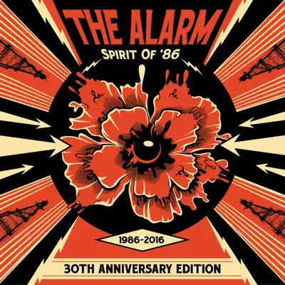 Spirit of '86 (30th Anniversary Edition) - The Alarm
