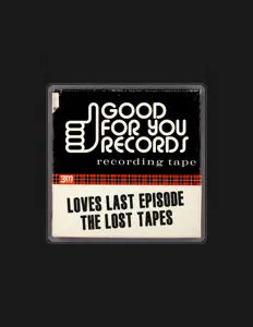 Ouça Loves Last Episode, assista a videoclipes, leia a biografia, veja as datas das turnês e mais!