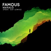 Famous (feat. Cat Lewis) - Single - Mahalo