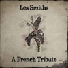 Les Smiths: A French Tribute