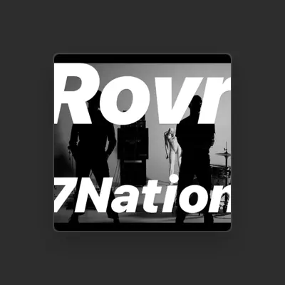 聆聽 Rovr、觀看音樂影片、閱讀小傳、查看巡演日期等！