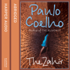 The Zahir (Abridged) - Paulo Coelho & John Nicholl