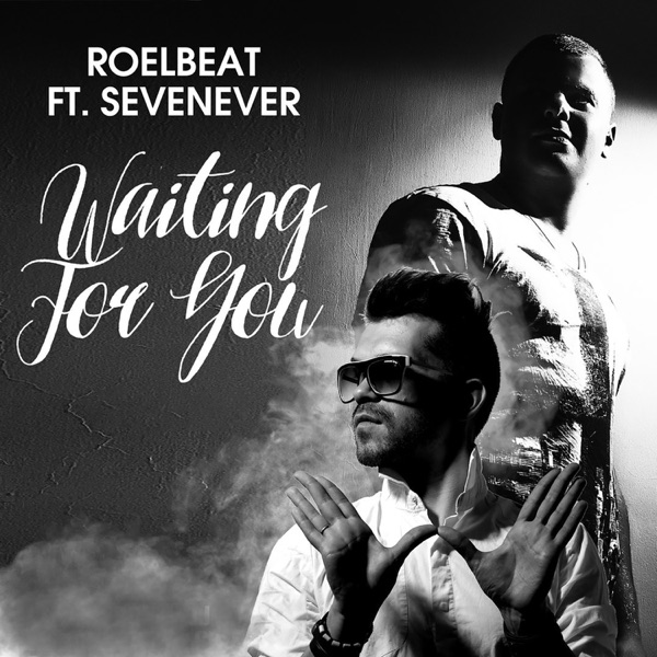 Waiting for You (feat. SevenEver) - Single