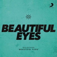 Beautiful Eyes - Single - Goldcash