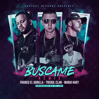 Búscame (Remix) [feat. Mario Hart & Franco El Gorilla] - Single - Trebol Clan