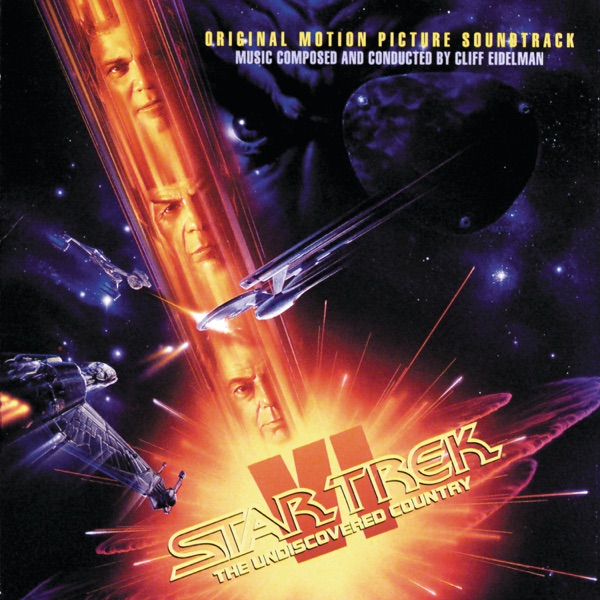 Star Trek VI: The Undiscovered Country (Original Motion Picture Soundtrack)
