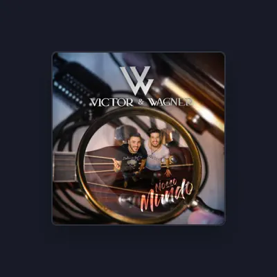 Listen to Victor & Wagner, watch music videos, read bio, see tour dates & more!