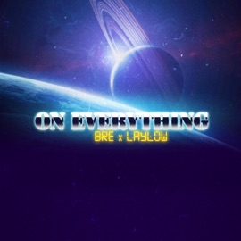On Everything (feat. Laylow) BRE