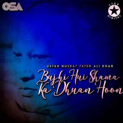 Bujhi Hui Shama Ka Dhuan Hoon - EP - Nusrat Fateh Ali Khan