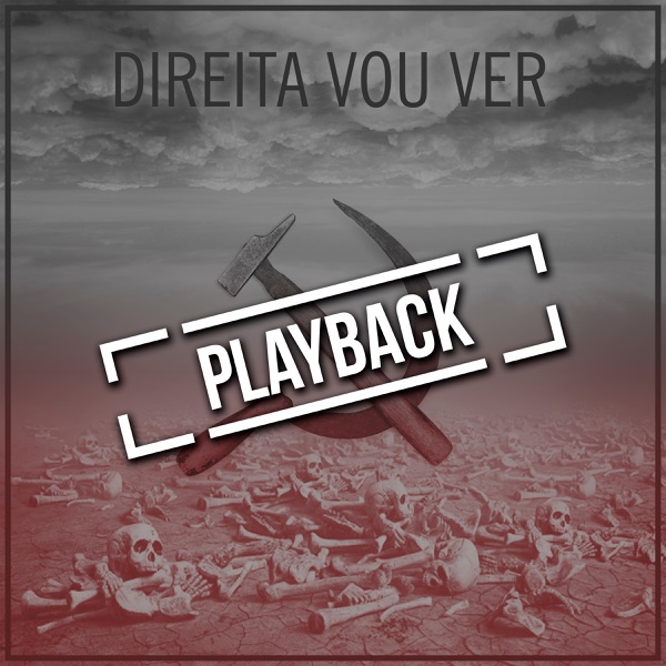 Direita Vou Ver (Playback)