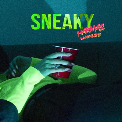 Sneaky - Single