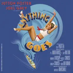 Anything Goes (New Broadway Cast Recording) - Cole Porter