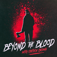 Beyond the Blood podcast