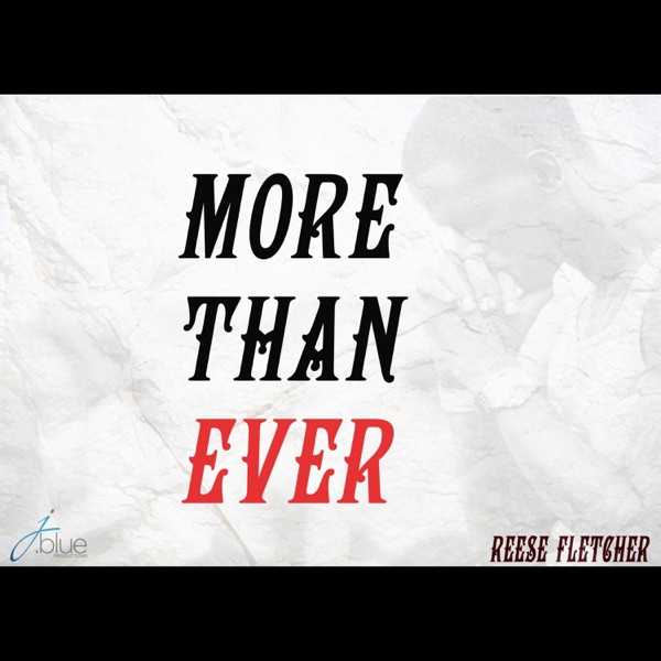 More Than Ever