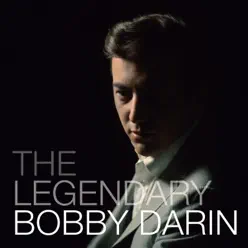 The Legendary Bobby Darin - Bobby Darin