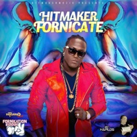 Fornicate - Single - Hitmaker