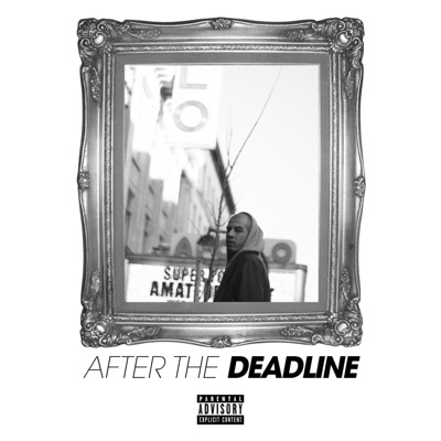 After the Deadline - EP