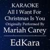 All I Want For Christmas Is You (Originally Performed by Mariah Carey) [Karaoke No Guide Melody Version]