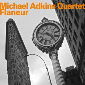 Flaneur (feat. Michael Adkins, Russ Lossing, Larry Grenadier & Paul Motian)