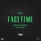 Facetime - FreshL lyrics