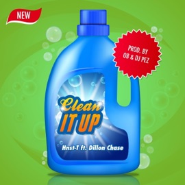 Clean It Up (feat. Dillon Chase) Hnst-T