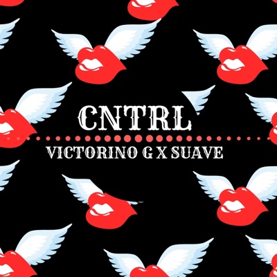 Cntrl (feat. Suave) - Single