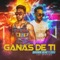 Ganas De Ti - Brown Nene Y Ziro lyrics