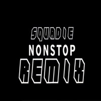 Nonstop (Remix) - Single - Squadie