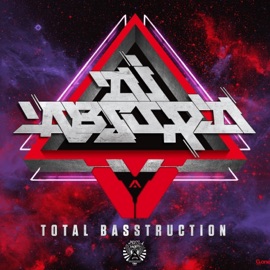 Total Basstruction DJ Absurd