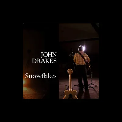 Listen to John Drakes, watch music videos, read bio, see tour dates & more!