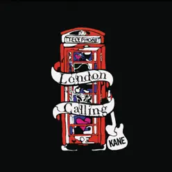 It's London Calling - Single - Kane